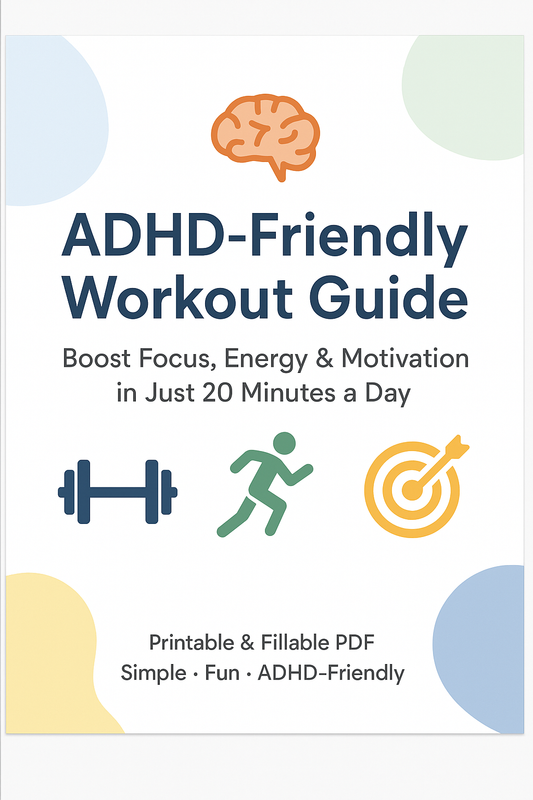 ADHD Workout Guide – 20-Min Fitness Routine (Printable & Fillable PDF)

✨ Boost focus & energy with this ADHD-Friendly Workout Guide (Printable & Fillable PDF). Includes a 20-min routine, trackers & focus hacks — designed for ADHD brains.
